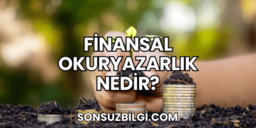 Finansal Okuryazarlık Nedir?