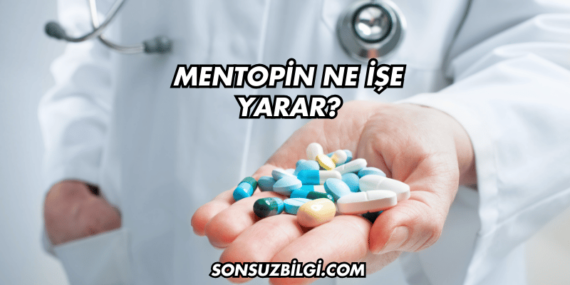 Mentopin Ne İşe Yarar?