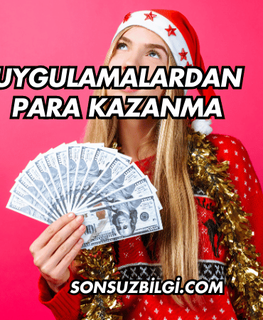 Uygulamalardan Para Kazanma
