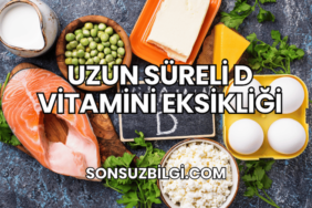 Uzun Süreli D Vitamini Eksikliği