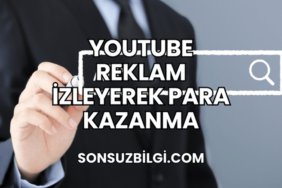 YouTube Reklam İzleyerek Para Kazanma