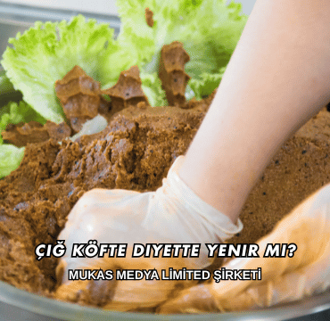 Çiğ Köfte Diyette Yenir mi?