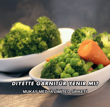 Diyette Garnitür Yenir mi?