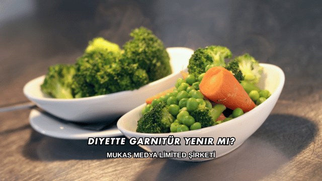 Diyette Garnitür Yenir mi?