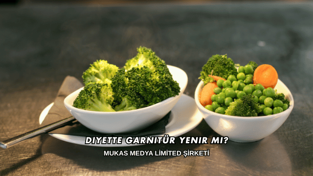 Diyette Garnitür Yenir mi?