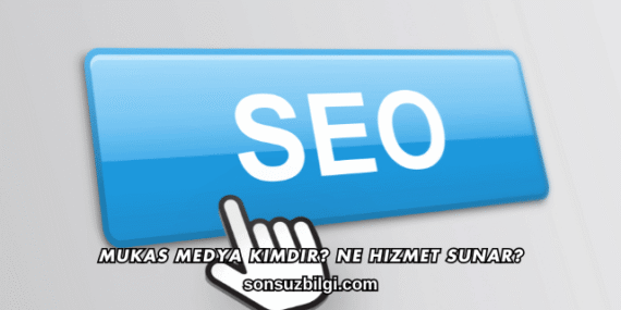 Mukas Medya Kimdir? Ne Hizmet Sunar?