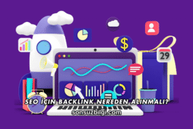 SEO İçin Backlink Nereden Alınmalı?